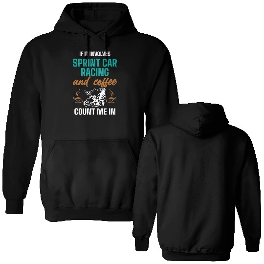 Sprint Car Racing, sprint car, dirt track racers Double Sided Hoodies