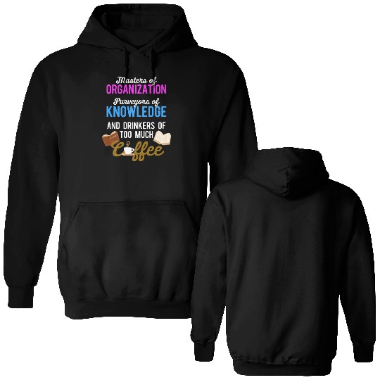 Librarian Bookworm Book Nerd Reading Library Double Sided Hoodies