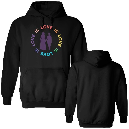 Lesbian Love is love Double Sided Hoodies