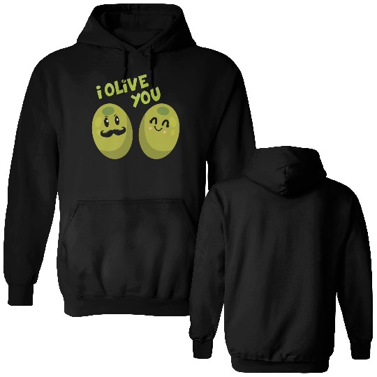 Green Olives Valentine Olive You Double Sided Hoodies