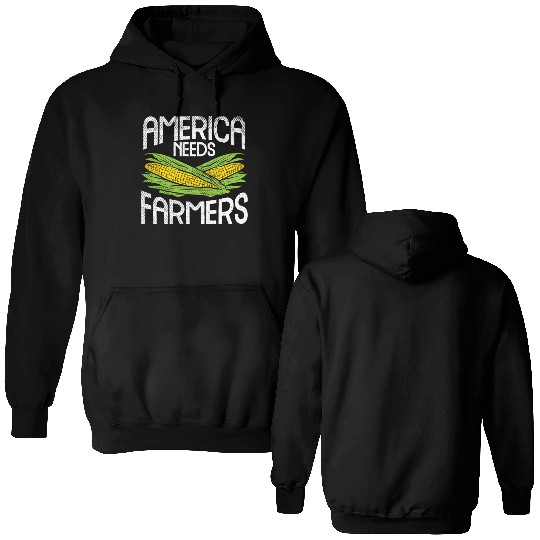 America Needs Farmers Agriculture Corn Farming Double Sided Hoodies
