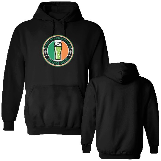 Pat Mccrotch'S Irish Pub Green Beer St Patric Day Double Sided Hoodies