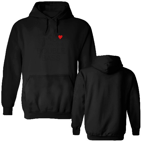 Just A Who Loves Double Bass - Music Double Bass Double Sided Hoodies