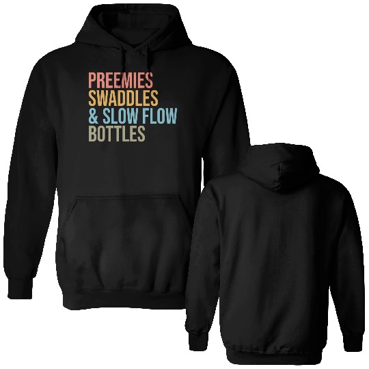 Preemies Swaddles Slow Flow Bottles Nicu Nurse App Double Sided Hoodies
