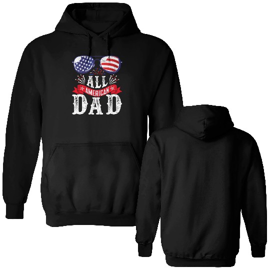 All American Dad America Pride US Patriot Double Sided Hoodies