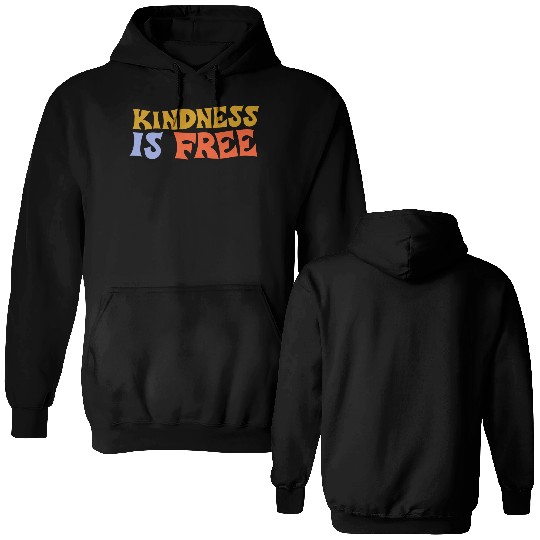 Kindness Is Free green Double Sided Hoodies