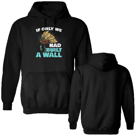 Aboriginal Indians Indigenous Native American Day Double Sided Hoodies