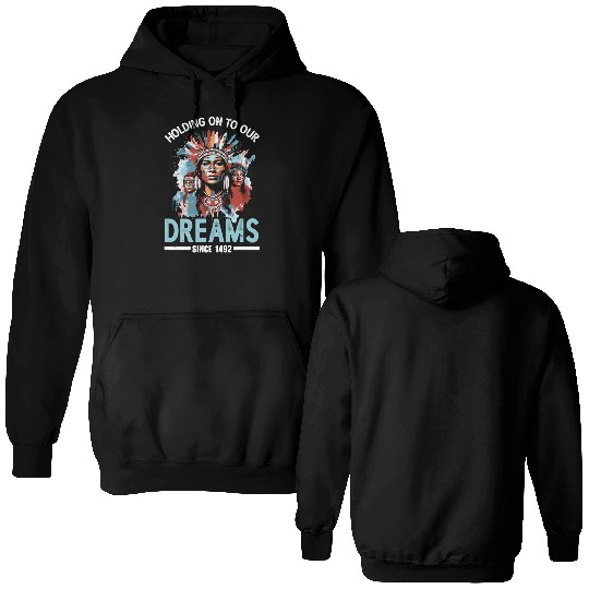 Aboriginal Indians Indigenous Native American Day Double Sided Hoodies
