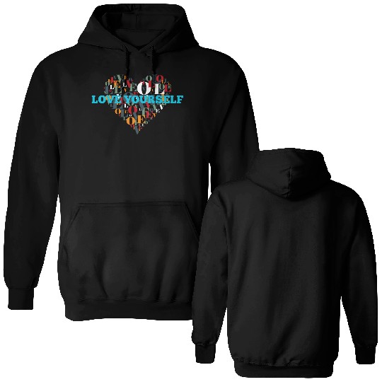 Love Yourself Double Sided Hoodies-Embrace Self-Love with Style