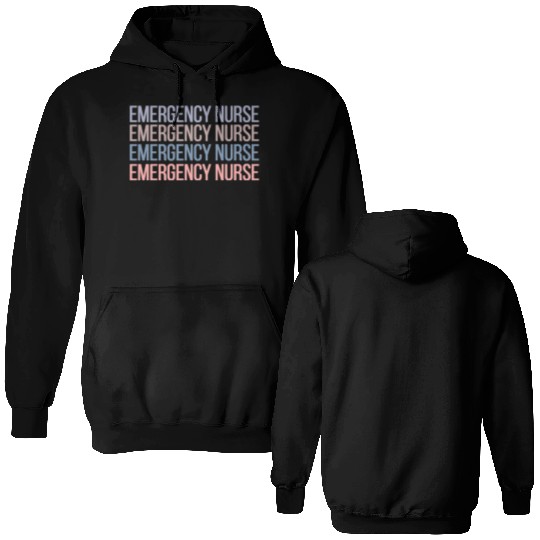 Er Nurse Emergency Room Nurse Registered Nurse Double Sided Hoodies