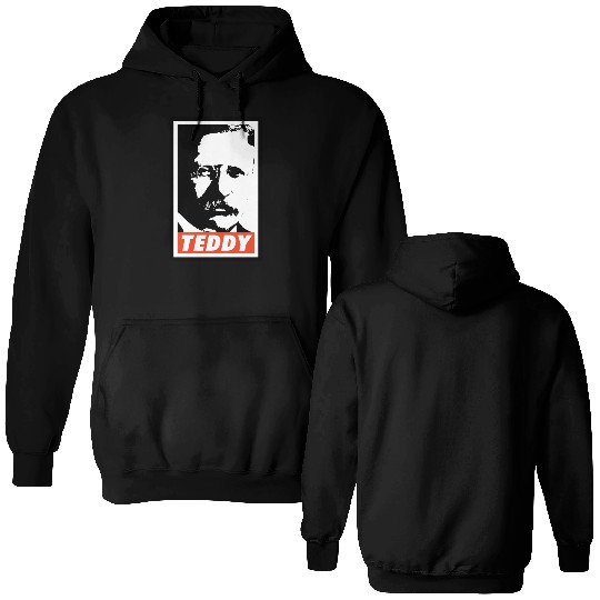 Teddy Roosevelt Double Sided Hoodies