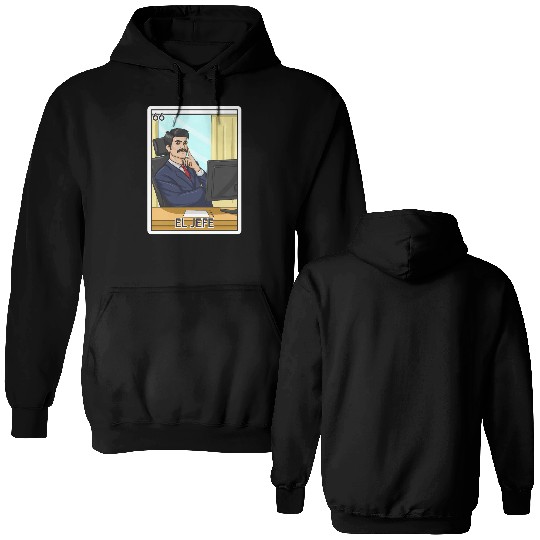 El Jefe The Boss Card Mecan Lottery The Chief Double Sided Hoodies