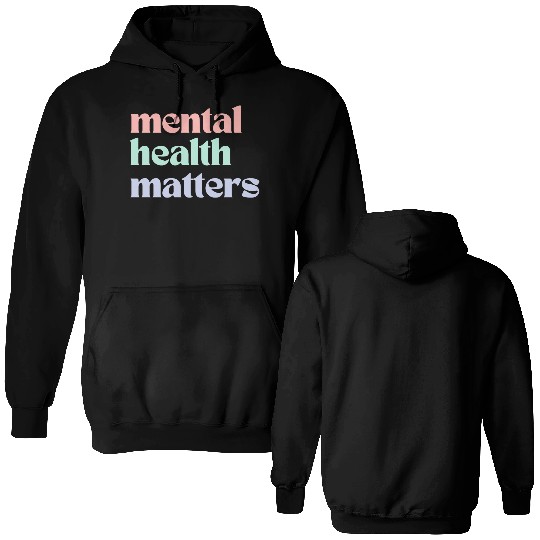 Mental Health Matters | Retro Quote Pastel Rainbow Double Sided Hoodies