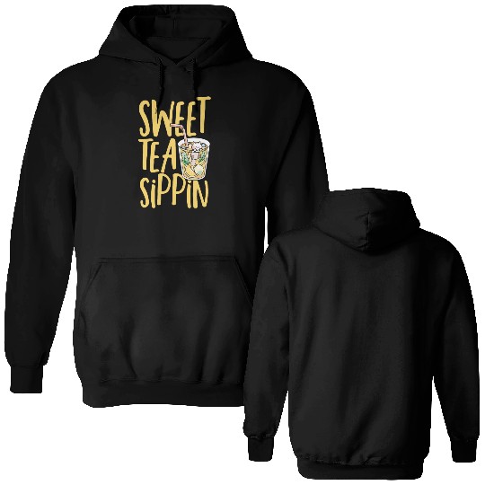 Sweet Tea Sippin Iced Tea Drink Ice Tea Double Sided Hoodies
