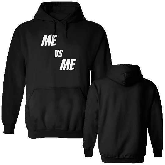 Me vs Me (white) Double Sided Hoodies