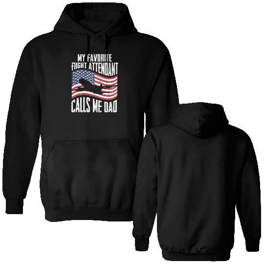 Flight Attendant Dad Airplane Flight Attendant Double Sided Hoodies