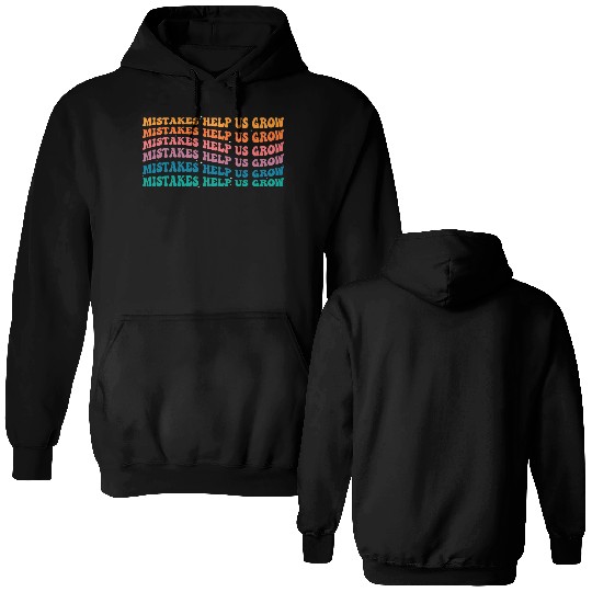 Groovy Mistakes Help Us Grow - Back To School Double Sided Hoodies