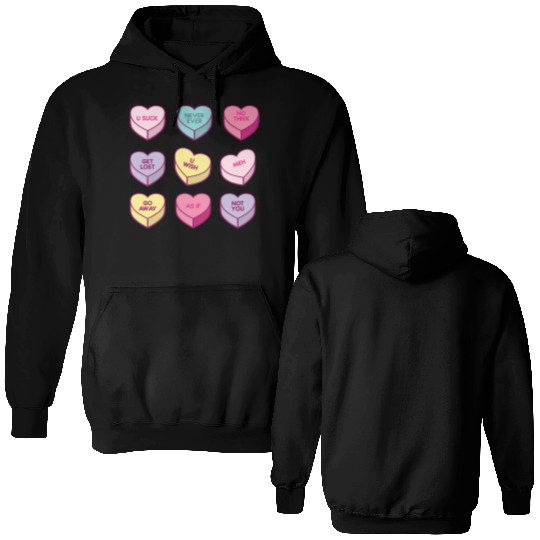 Sassy Anti Valentines Day Conversation Candy Double Sided Hoodies