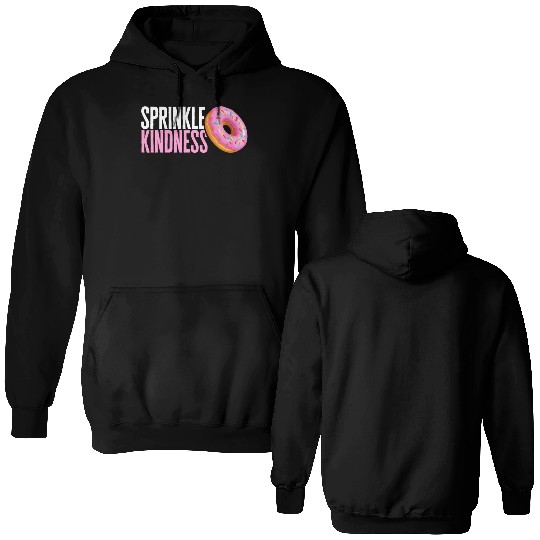 Teacher Double Sided Hoodies, Sprinkle Kindness Double Sided Hoodies, Gift For