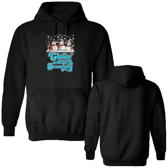 Snowmen Chilling with my Snowmies Winter Double Sided Hoodies