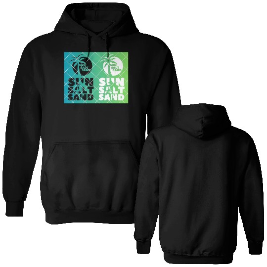 Salt, Sand & Sun salt in the air Double Sided Hoodies