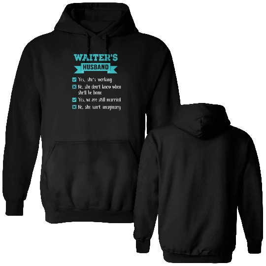 Waiter's Husband Checklist Awesome Gift Double Sided Hoodies