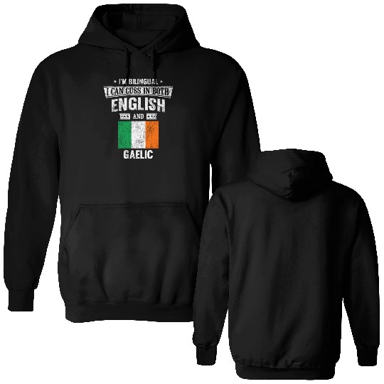 Cuss In Both English and Gaelic Funny Ireland Flag Double Sided Hoodies