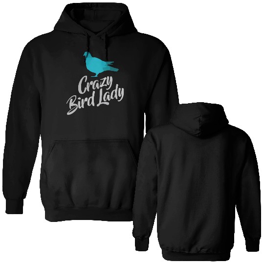 Crazy Bird Lady Double Sided Hoodies
