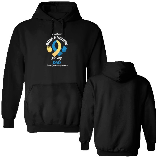 I Wear Blue Yellow Dad Down Syndrome Awareness Double Sided Hoodies