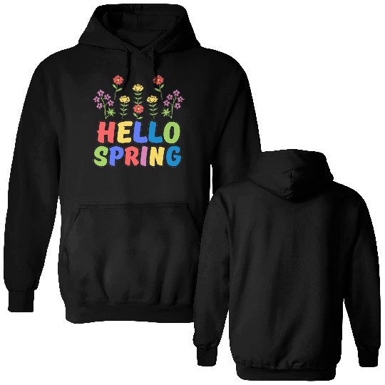 hello spring Double Sided Hoodies