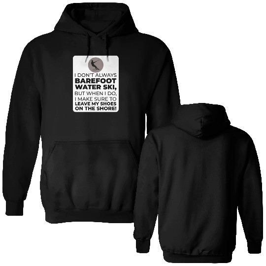 Barefoot Water Skiing Extreme Sports Barefooting Double Sided Hoodies