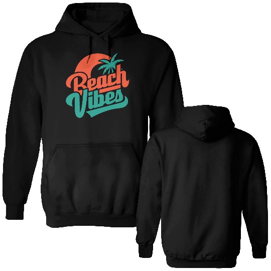 Beach Vibes Double Sided Hoodies