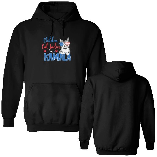 Childess Cat Ladies for Kamala Double Sided Hoodies