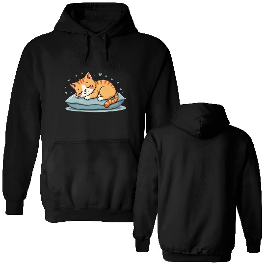 Cute Cat Nap Lover Funny Sleepy Naptime Humor Double Sided Hoodies