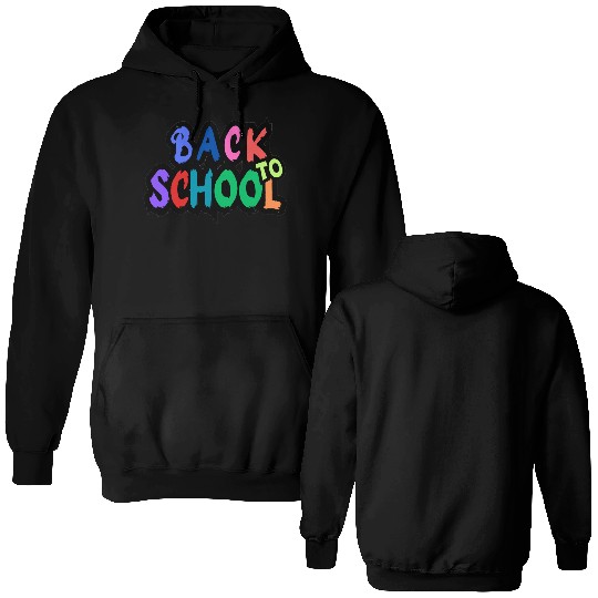 back to school Double Sided Hoodies