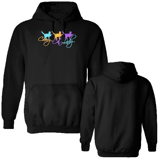 Crazy Cat Lady Text Love Saying Quote Weird Woman Double Sided Hoodies