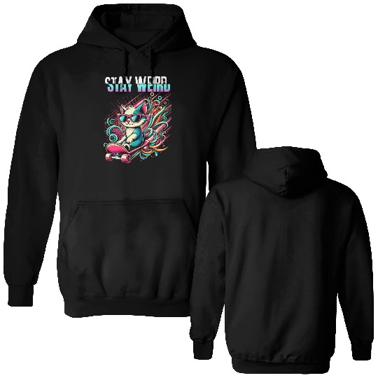 Stay weird Double Sided Hoodies
