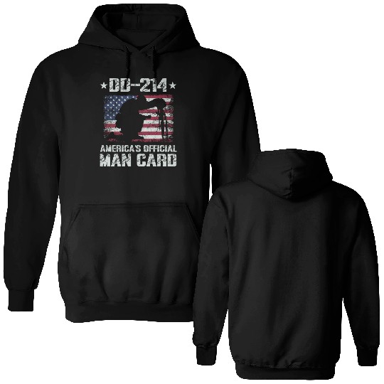 DD-214 America's Official Man Card Veteran Pride Double Sided Hoodies