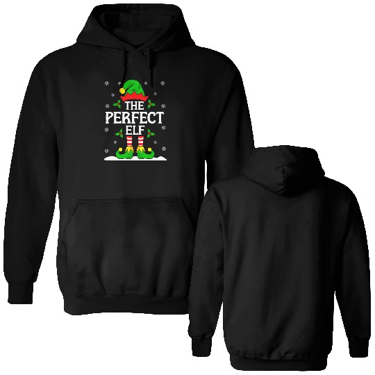 The Perfect Elf Christmas Double Sided Hoodies