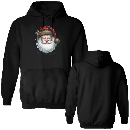 Don t Stop Believin, Santa Christmas Double Sided Hoodies