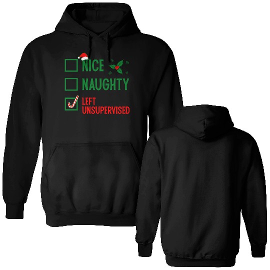 Left Unsupervised Christmas Checklist Double Sided Hoodies