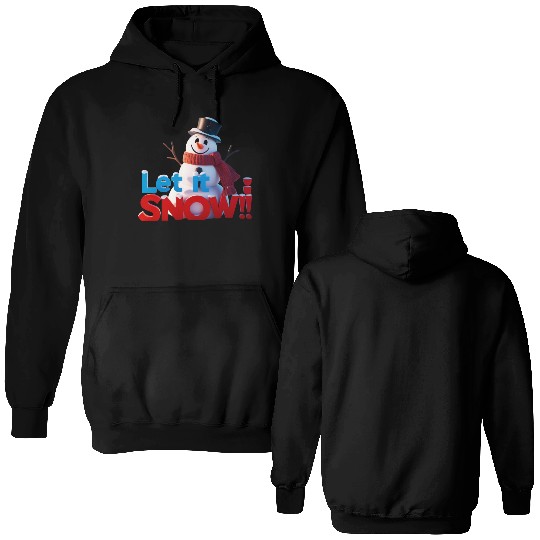 Let It Snow! Festive Cartoon Snowman Winter Design Double Sided Hoodies