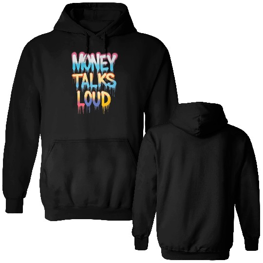 Money Talks Art Double Sided Hoodies