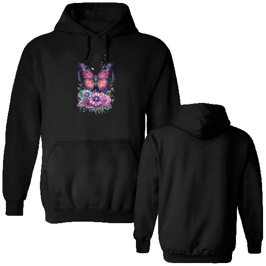 Butterfly with Flowers Art Faith Over Fear Double Sided Hoodies