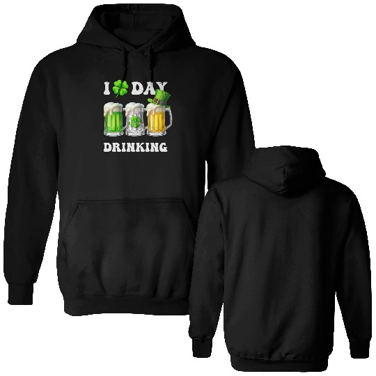 I Love Day Drinking Beer Shamrock St Patrick’s Day Double Sided Hoodies