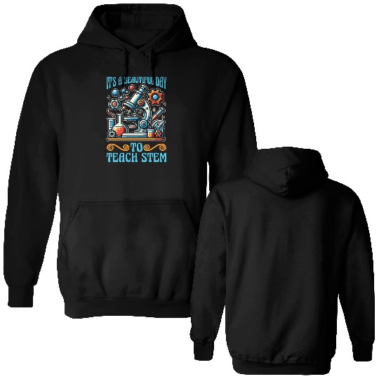 STEM Teacher It's A Beautiful Day Computer Science Double Sided Hoodies