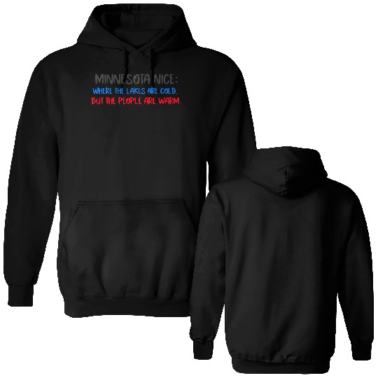 Minnesota Nice People Double Sided Hoodies