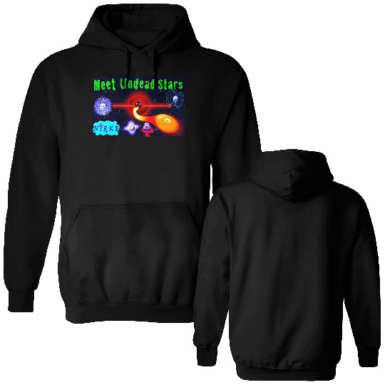 Meet Undead Stars - From The Nirks® Double Sided Hoodies