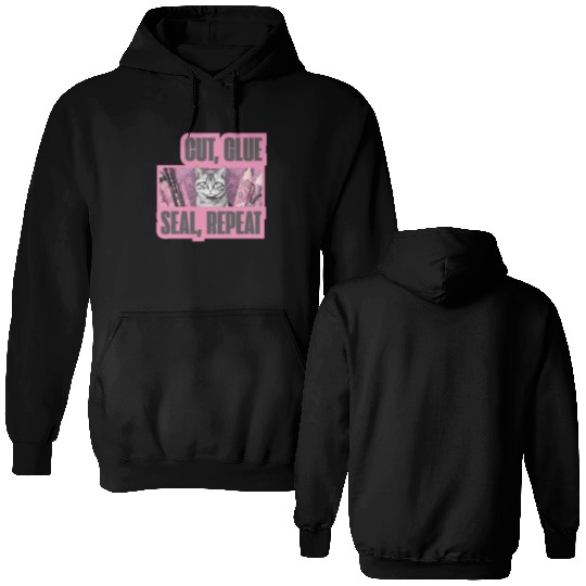 Decoupage Mantra Cut Glue Seal Repeat Cat Double Sided Hoodies