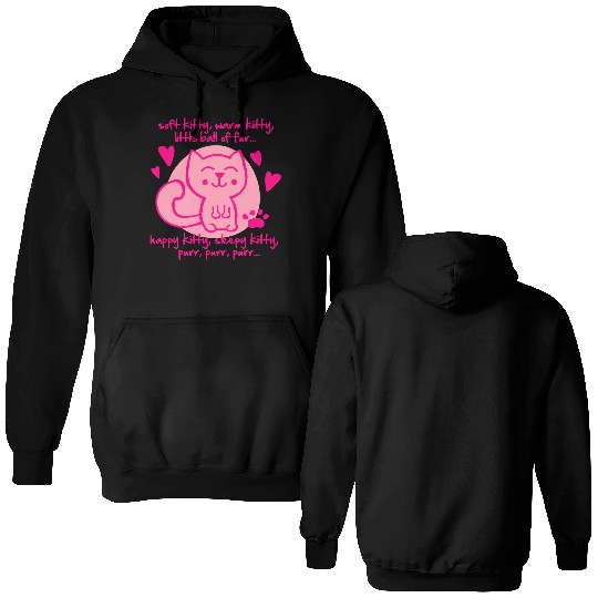 soft kitty, warm kitty, little ball of fur... Double Sided Hoodies